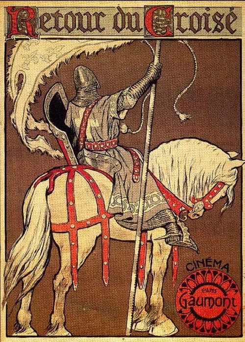 Le Retour du croisé (1908) poster