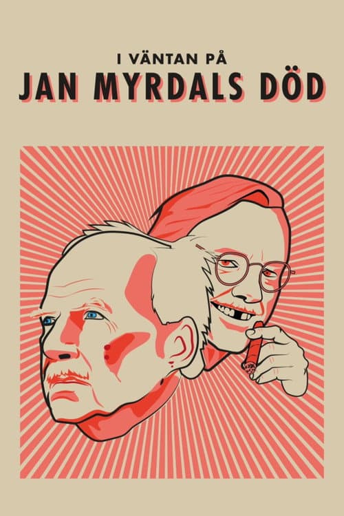 I väntan på Jan Myrdals död (2021) poster