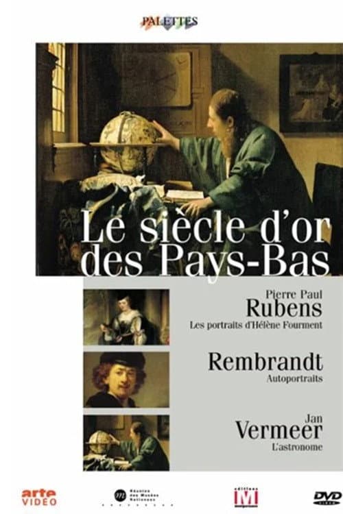 Le siècle d'or des Pays-Bas (2002) poster