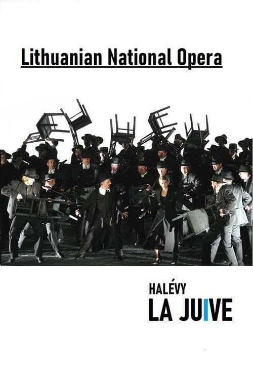 La Juive - Lithuanian National Opera (2005) poster