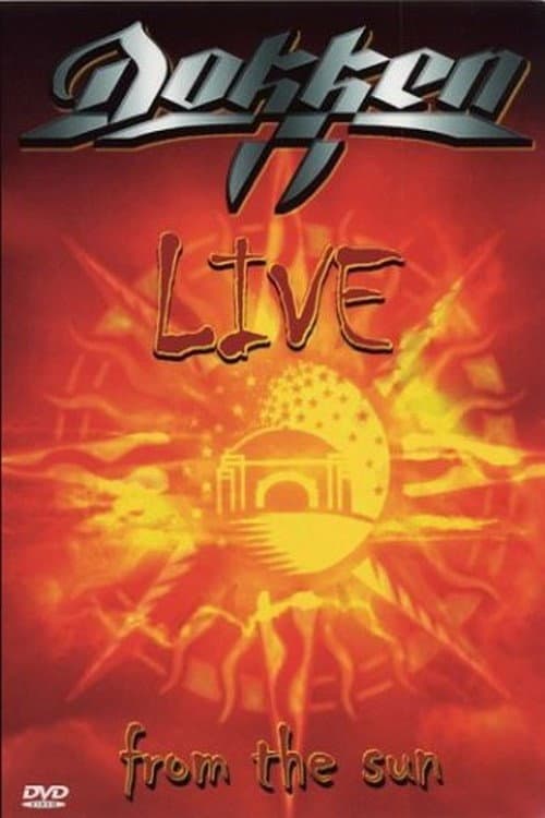 Dokken - Live from The Sun (1999) poster
