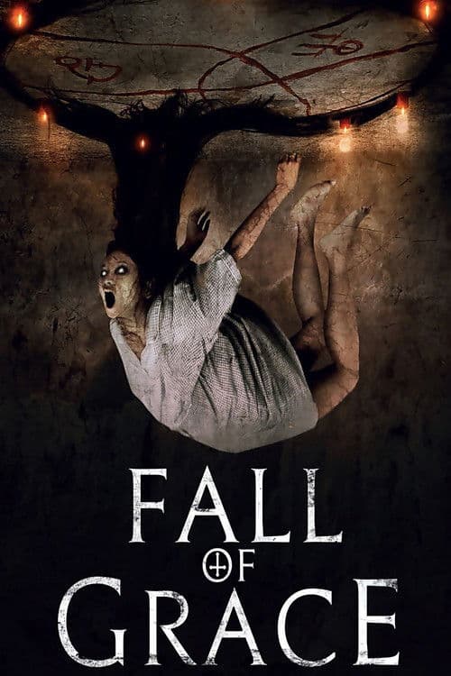 Fall of Grace (2017) poster