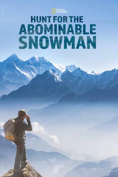 Hunt for the Abominable Snowman (2011) poster