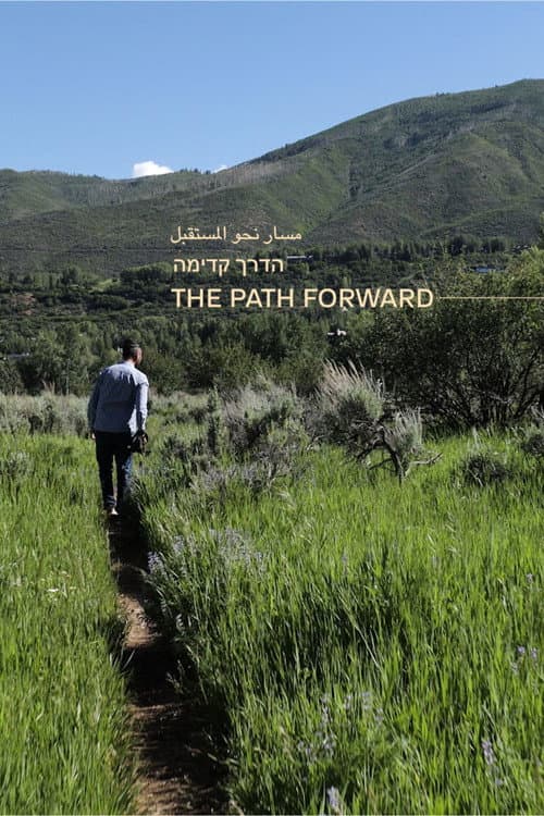 The Path Forward (2024) poster