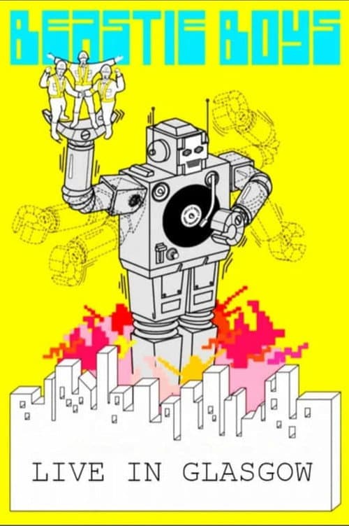 Beastie Boys: Live in SECC, Glasgow (1999) poster