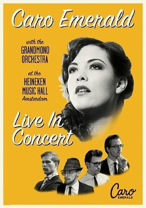 Caro Emerald With The Grandmono Orchestra - Live In Concert At The Heineken Music Hall (2010) poster