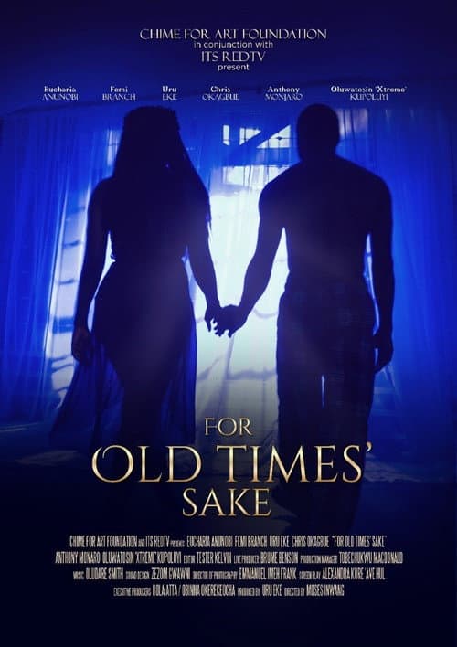 For Old Times Sake (2019) poster