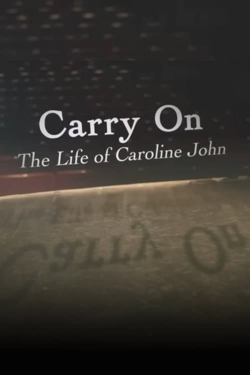 Carry On: The Life of Caroline John (2013) poster