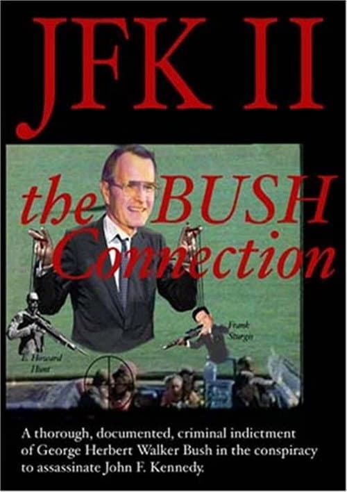 JFK II: The Bush Connection (2003) poster