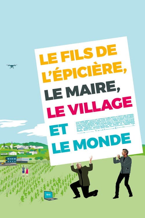 Le Fils de l'épicière, le Maire, le Village et le Monde (2021) poster