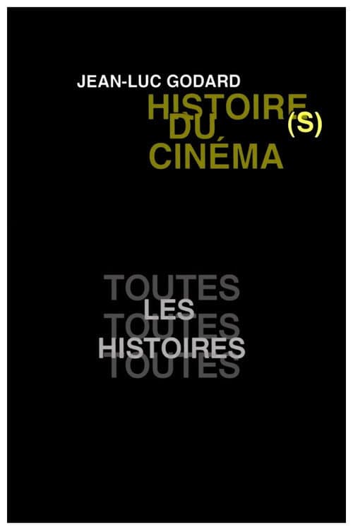 Histoire(s) du cinéma 1a : toutes les histoires (1989) poster