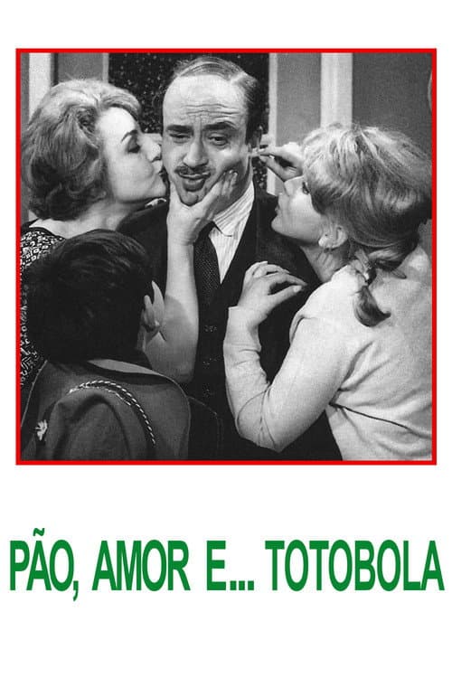 Pão, Amor e... Totobola (1964) poster