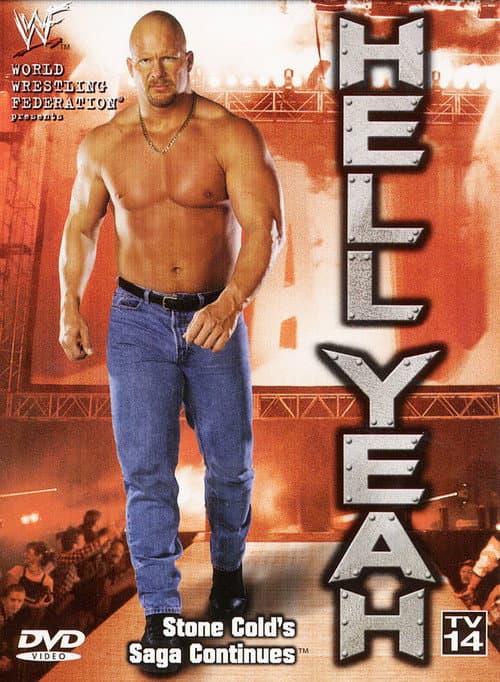 WWF: Hell Yeah: The Stone Cold Saga Continues (1999) poster