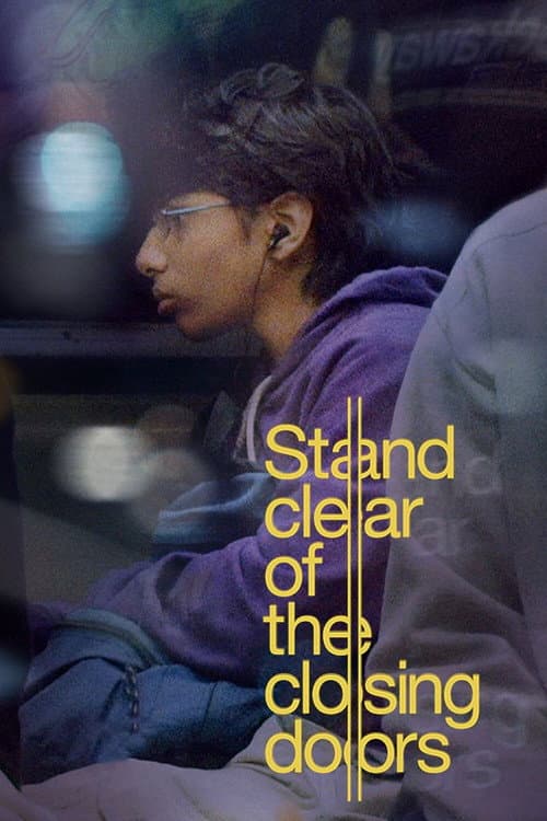Stand Clear of the Closing Doors (2014) poster