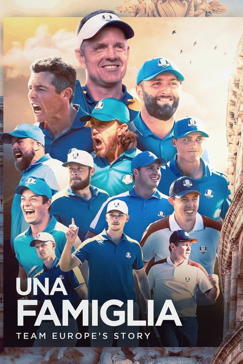 Una Famiglia | Team Europe's Story (2024) poster