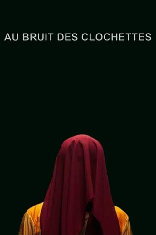 Au bruit des clochettes (2016) poster