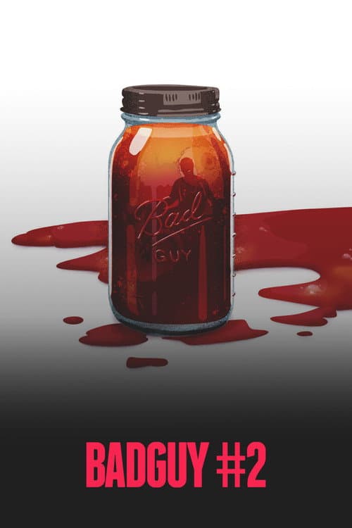 Bad Guy #2 (2015) poster