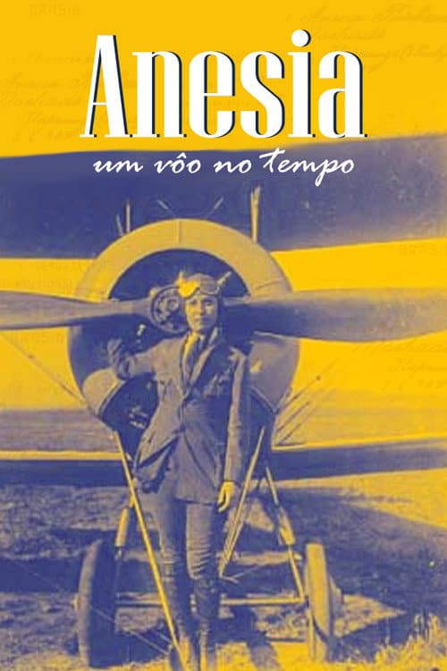 Anésia - Um Voo no Tempo (2001) poster