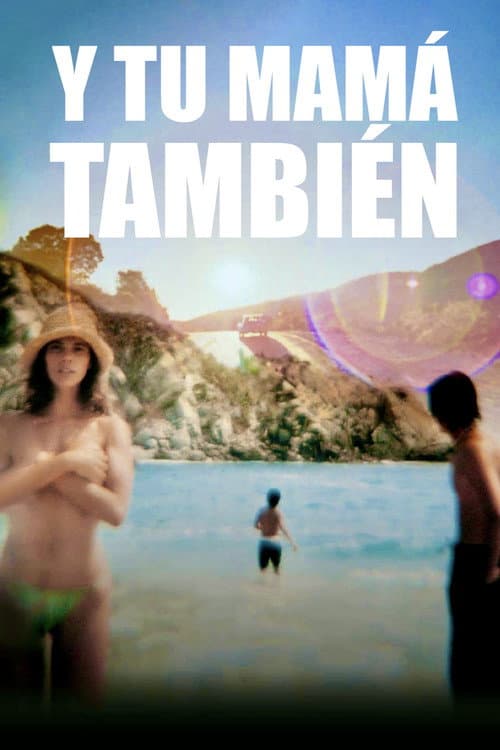 Y tu mamá también (2001) poster