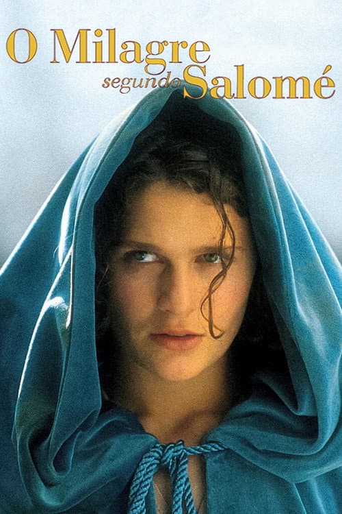 O Milagre Segundo Salomé (2004) poster