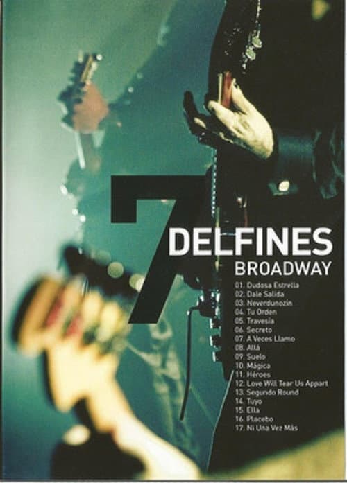 Los 7 Delfines: Broadway (2009) poster
