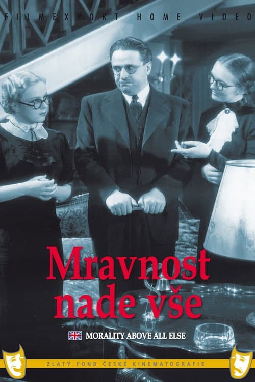 Mravnost nade vše (1937) poster