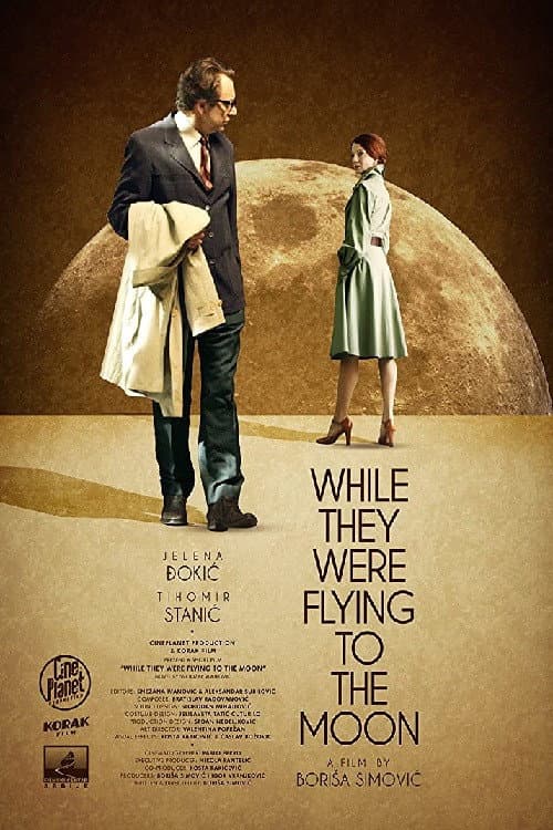 Dok su oni leteli na Mesec (2015) poster
