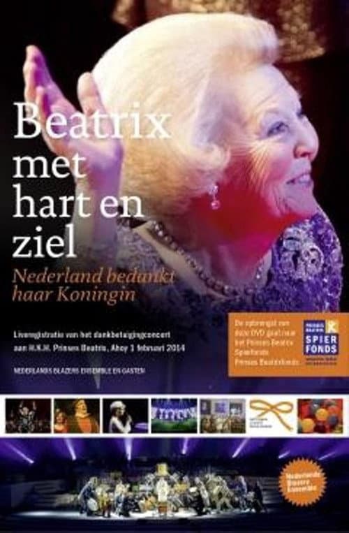 Beatrix met hart en ziel (2014) poster