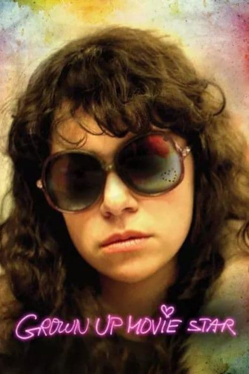 Grown Up Movie Star (2010) poster