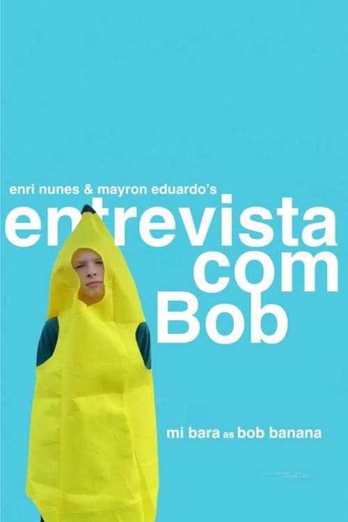 Entrevista com Bob (2025) poster