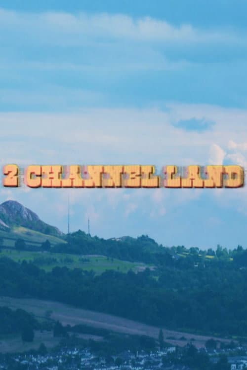 2 Channel Land (2022) poster