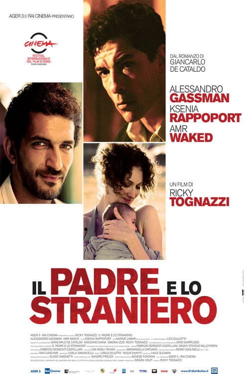 Il padre e lo straniero (2011) poster