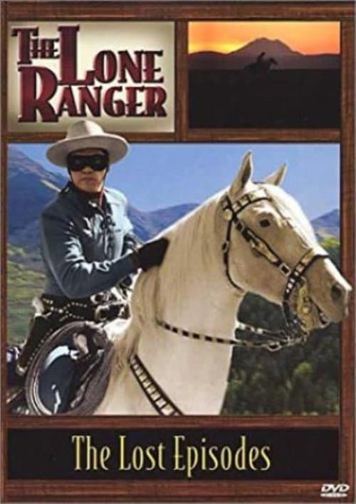 Lone Ranger: Lost Episodes (2001) poster