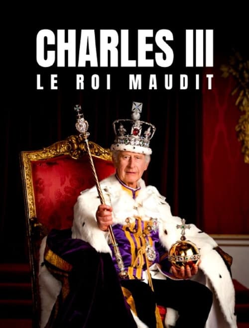 Charles III le roi maudit (2024) poster