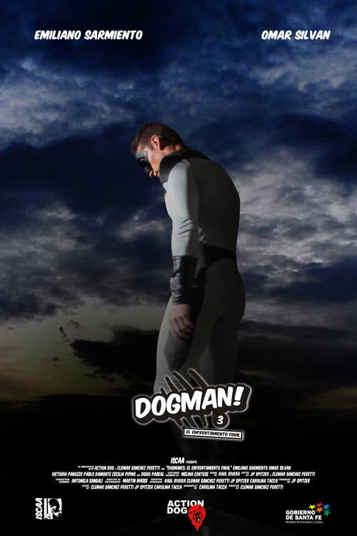 DOGMAN! 3: El enfrentamiento final (2010) poster