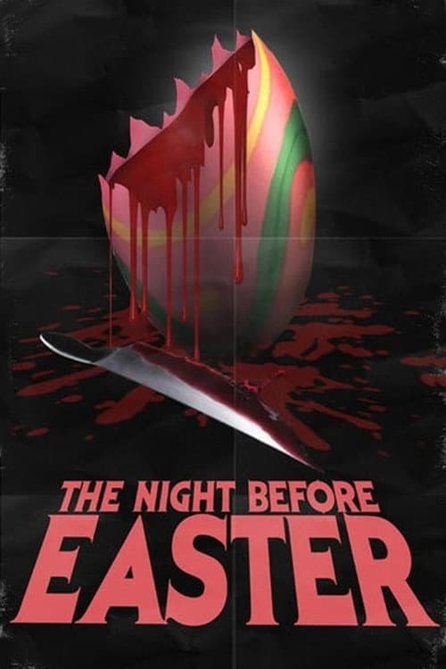 The Night Before Easter (2014) poster