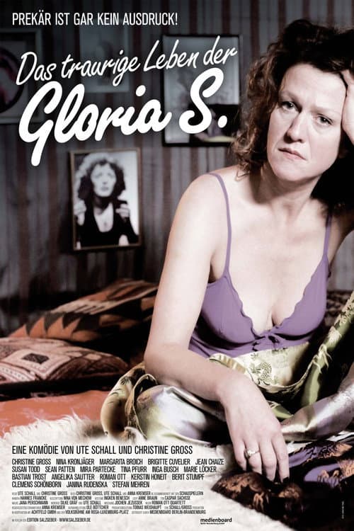 Das traurige Leben der Gloria S. (2011) poster