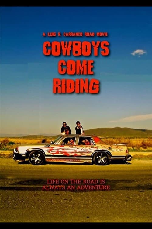 Cowboys Come Riding (2008) poster