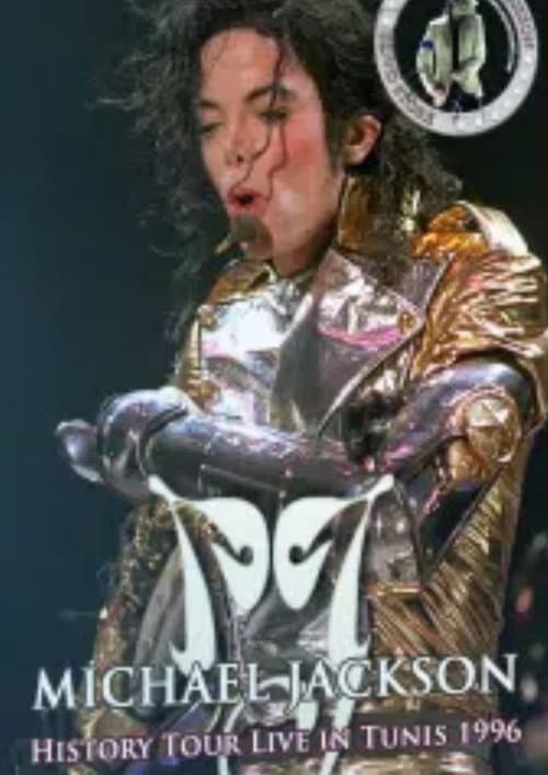Michael Jackson: HIStory World Tour - Live in Tunis (1996) poster