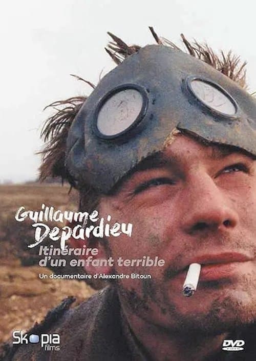 Guillaume Depardieu, Itinéraire d'un enfant terrible (2017) poster