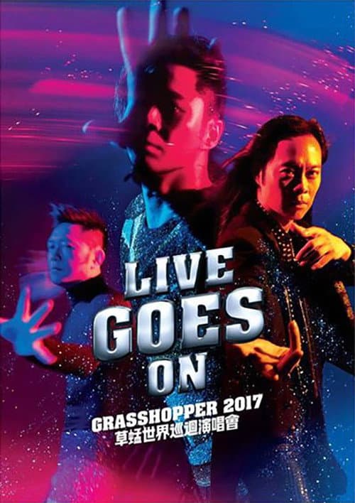 Live Goes On Grasshopper Concert 2017 (2017) poster