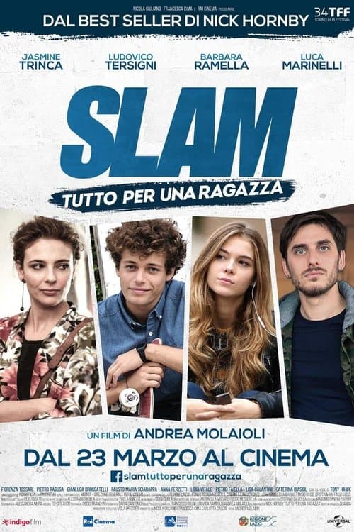 Slam - Tutto per una ragazza (2016) poster