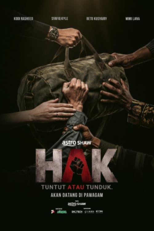 Hak: Tuntut atau Tunduk (2026) poster