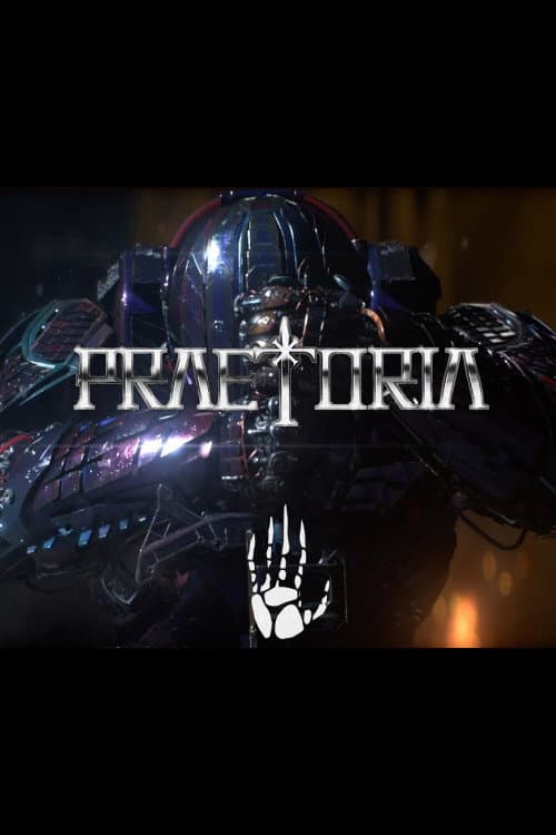Praetoria: Part One (2017) poster