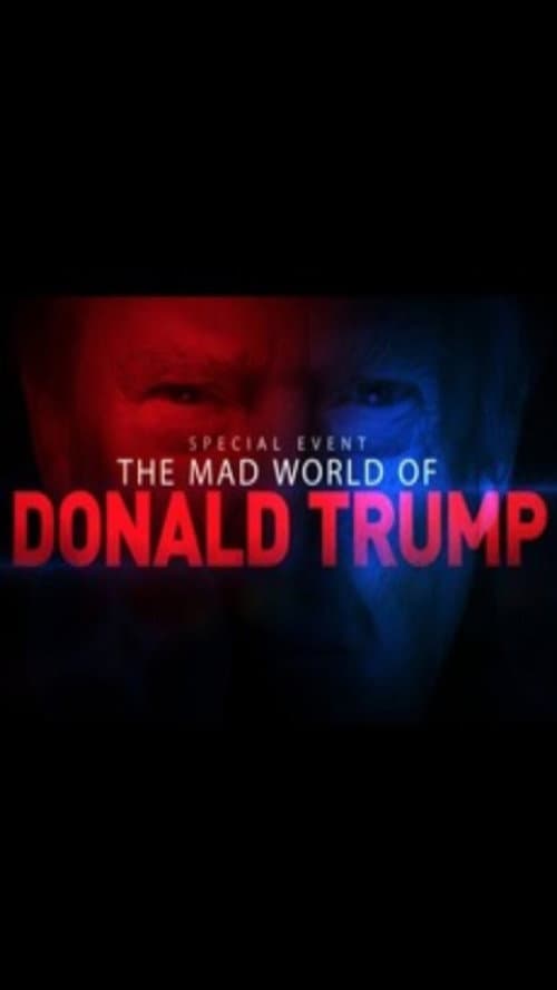 The Mad World of Donald Trump (2016) poster