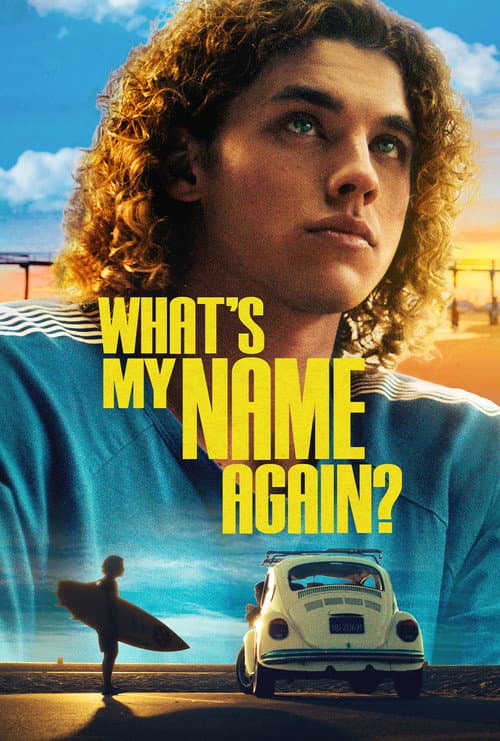 What's My Name Again? (2023) poster