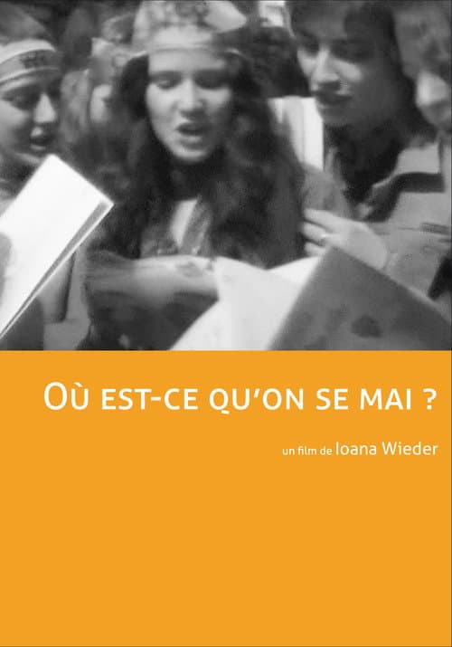 Où est-ce qu'on se "Mai"? (1976) poster