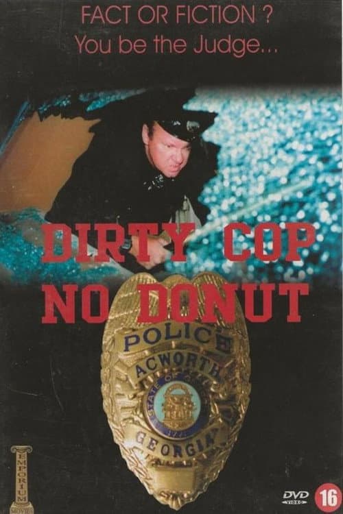 Dirty Cop No Donut 2: I Am a Pig (2001) poster