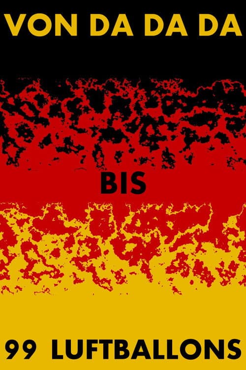 Von Da da da bis 99 Luftballons (2015) poster