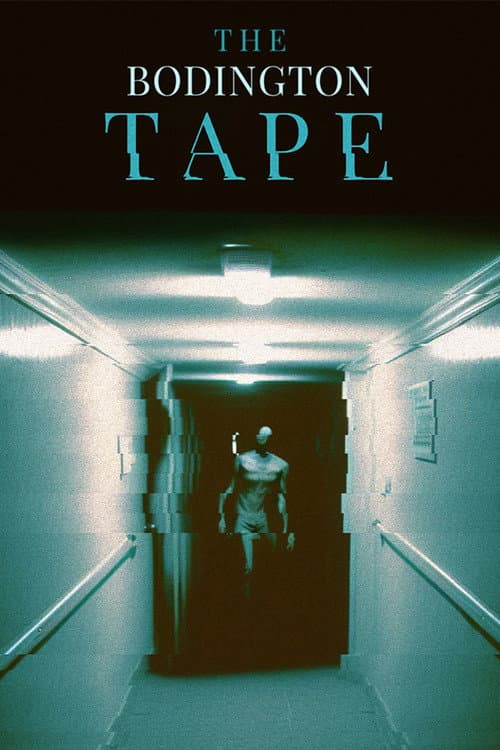 The Bodington Tape (2023) poster